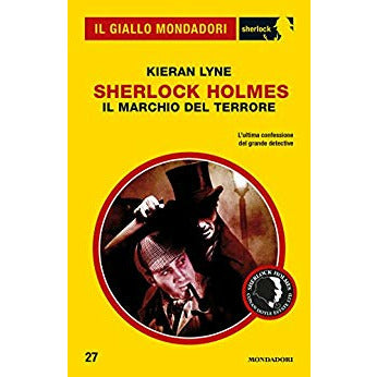 Sherlock Holmes - Il marchio del terrore (Il Giallo Mondadori Sherlock 27)