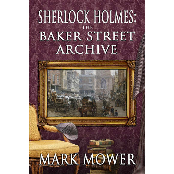 Sherlock Holmes – The Baker Street Archive - Paperback