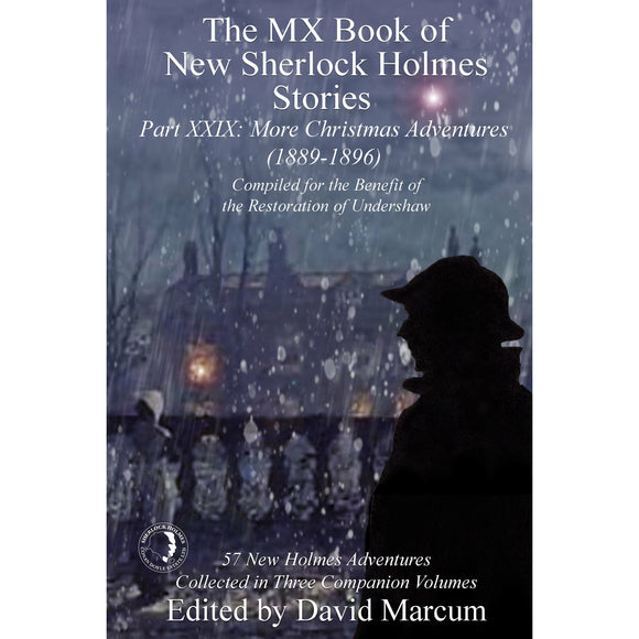 029. The MX Book of New Sherlock Holmes Stories Part XXIX: More Christmas Adventures (1889-1896) - Paperback