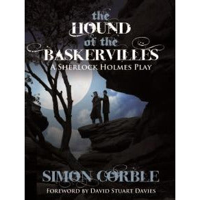 Hound of The Baskervilles - The Play - Sherlock Holmes Books 
