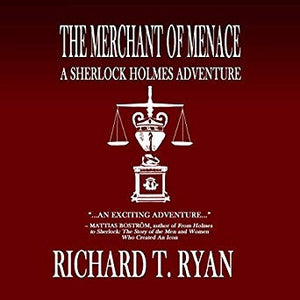 Out on Audio – The Merchant of Menace: A Sherlock Holmes Adventure