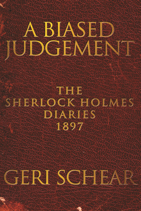 Book Reviews -  A Biased Judgement: The Sherlock Holmes Diaries 1897