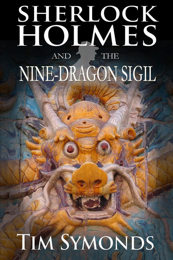 Book Review - Sherlock Holmes and The Nine Dragon Sigil