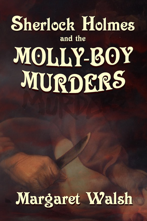 Book Review - Sherlock Holmes and The Molly Boy Murders