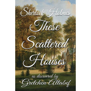 Sherlock Book Review - These Scattered Houses