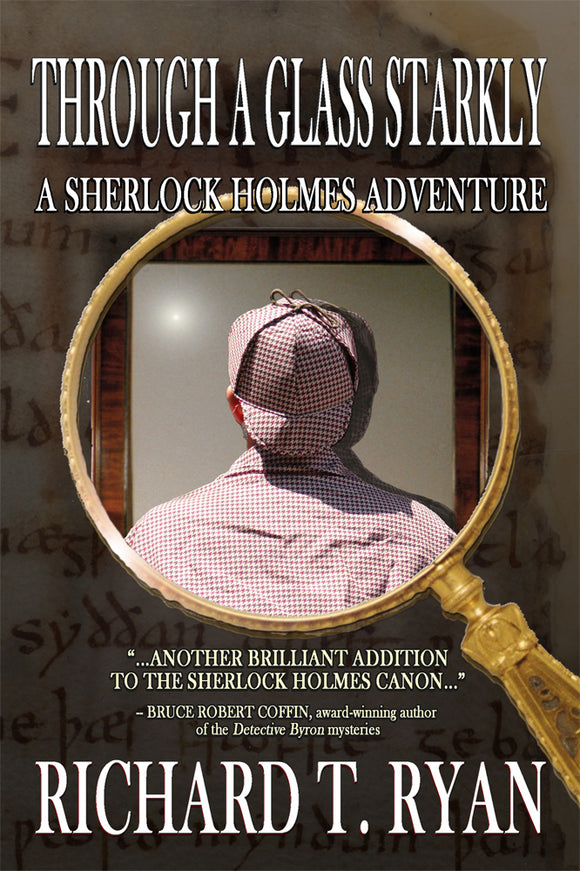 Book Reviews - Through a Glass Starkly - A Sherlock Holmes Adventure