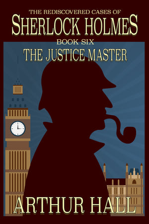 Critique de livre - Sherlock Holmes - Le Maître de la Justice