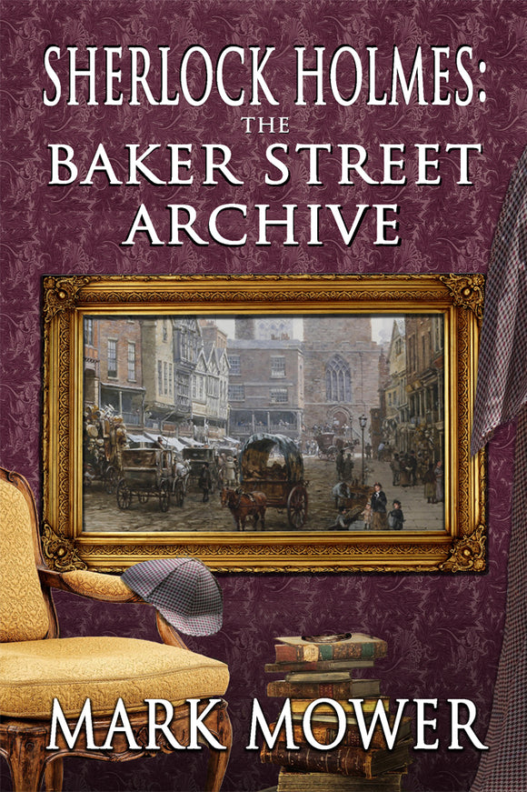 Sherlock Book Review - Sherlock Holmes: The Baker Street Archive
