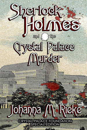 Sherlock Book Review - Sherlock Holmes and the Crystal Palace Murder