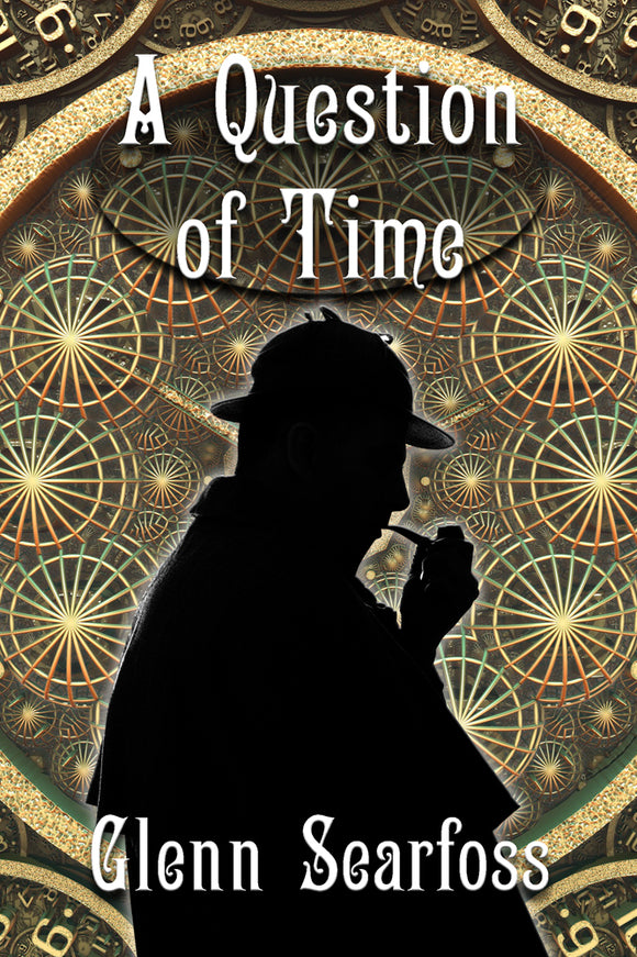 Sherlock Book Review - Sherlock Holmes A Question of Time