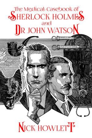 Critiques de livres sur Sherlock - Le recueil médical de Sherlock Holmes et du Dr Watson