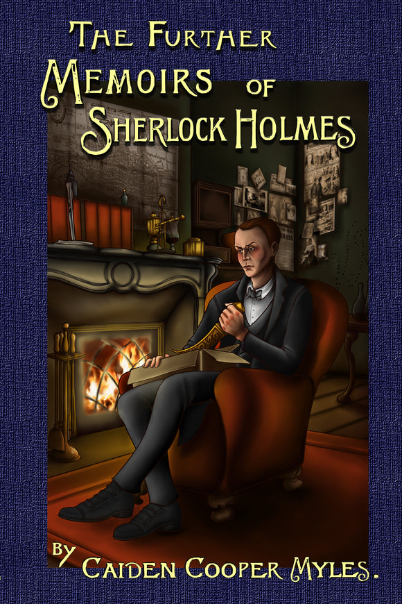 Sherlock Book Reviews - The Further Memoirs of Sherlock Holmes