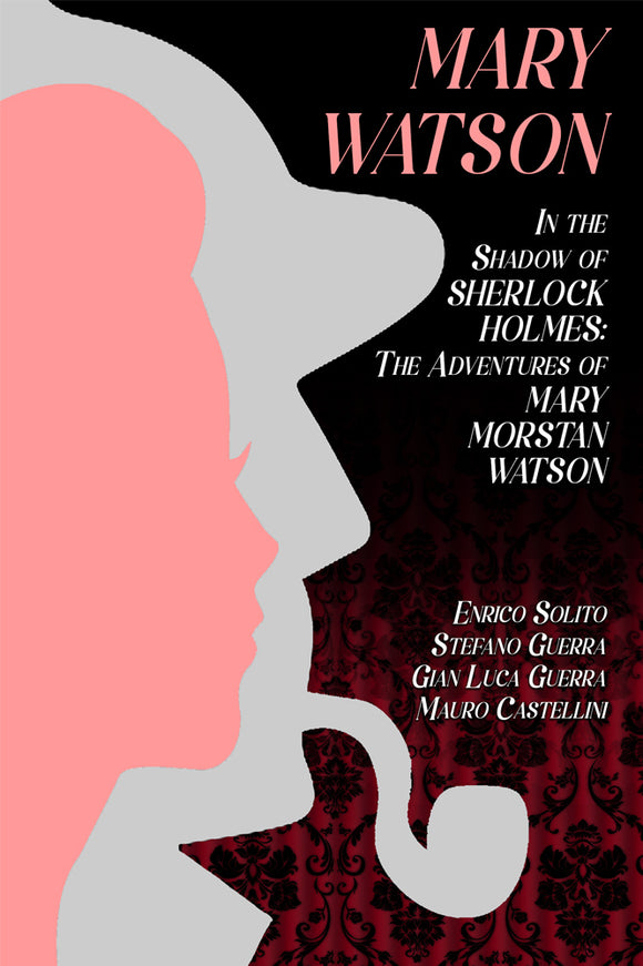 Sherlock Book Reviews - Mary Watson In The Shadow of Sherlock Holmes
