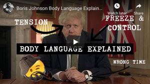 The Deductionist Explains Boris Johnson's Body Language