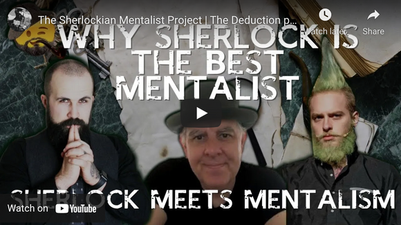 The Sherlockian Mentalist Project - Why Sherlock Is The Best Mentalist