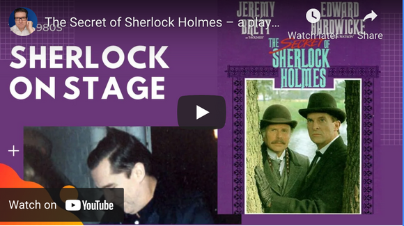 The Secret of Sherlock Holmes - A play starring Jeremy Brett