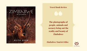 Travel Book Review - Zimbabwe In Pictures