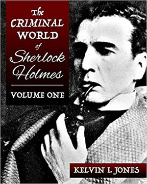 Critiques de livres de Sherlock - Le monde criminel de Sherlock Holmes - Volume un