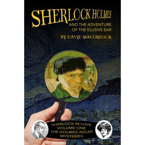 Critiques de livres de Sherlock - Sherlock Holmes et l'aventure de l'oreille insaisissable