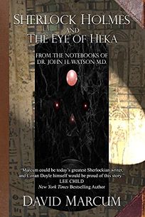 Sherlock Book Reviews - Sherlock Holmes and The Eye of Heka