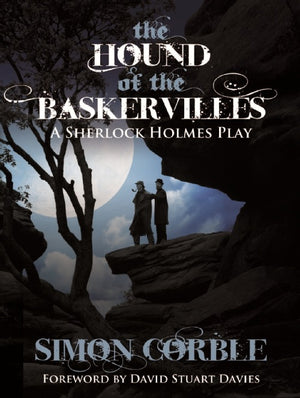 The Hound of The Baskervilles: A Sherlock Holmes Play Review