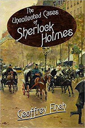 Critique du livre Sherlock - Les cas non collectés de Sherlock Holmes