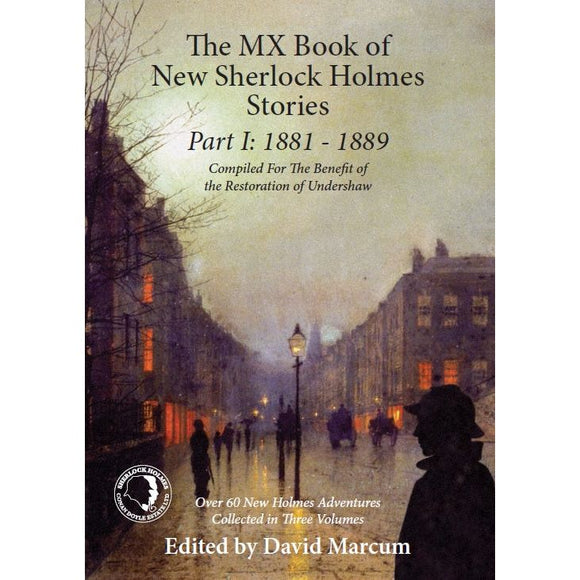 Kickstarter Edition - Volume 1 MX Book of New Sherlock Holmes Stories PDF