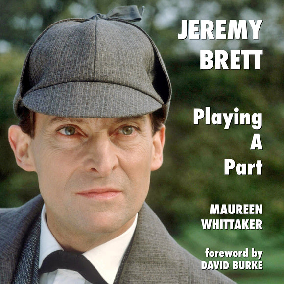 Jeremy Brett - Playing A Part (édition de poche en noir et blanc)