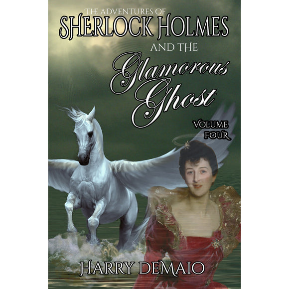 Sherlock Holmes and The Glamorous Ghost Volume 4 - Hardcover