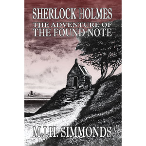 Sherlock Holmes and The Adventure of The Found Note - Paperback