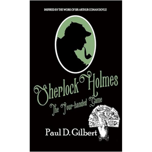 Sherlock Holmes The Four-Handed Game - Hardcover