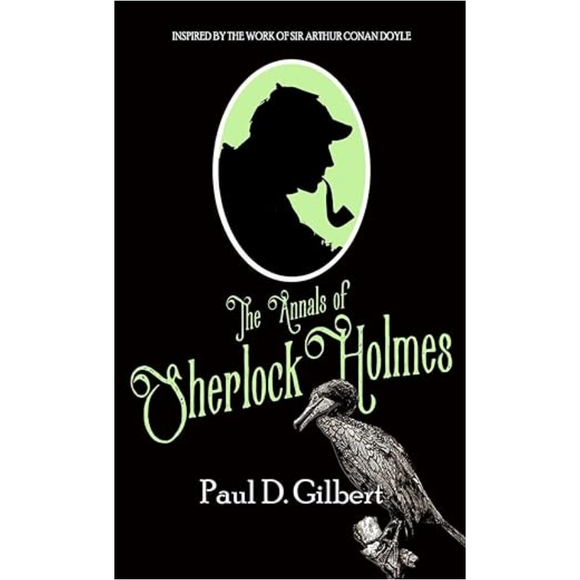 The Annals of Sherlock Holmes - Hardcover