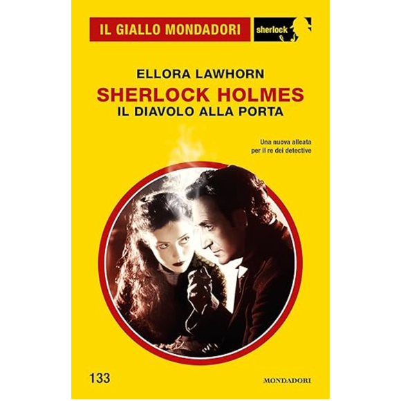 Sherlock Holmes. Il diavolo alla porta (Il Giallo Mondadori Sherlock 133)