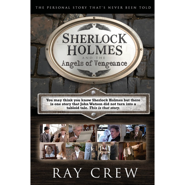 Sherlock Holmes and The Angels of Vengeance – Sherlock Holmes
