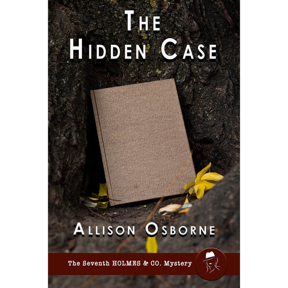 The Hidden Case: The Seventh Holmes & Co. Story