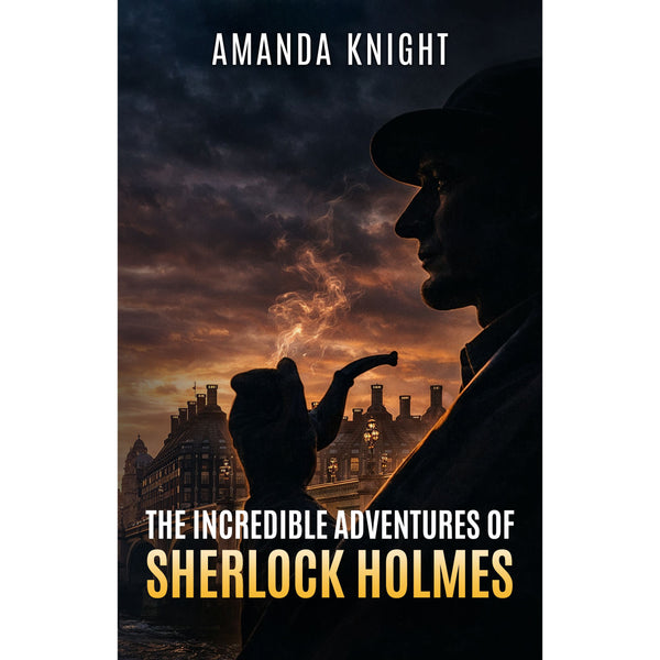 The Incredible Adventures of Sherlock Holmes - Paperback