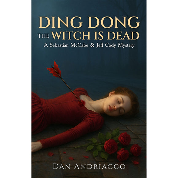 Ding Dong The Witch Is Dead (McCabe and Cody Book 14)
