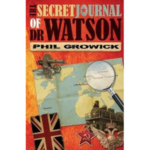 The Secret Journal of Dr Watson - Sherlock Holmes Books 