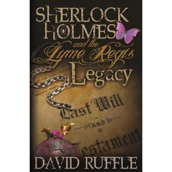 Sherlock Holmes and the Lyme Regis Legacy - Sherlock Holmes Books 