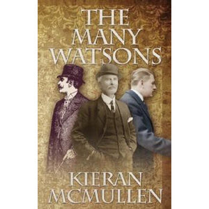 The Many Watsons - Sherlock Holmes Books 