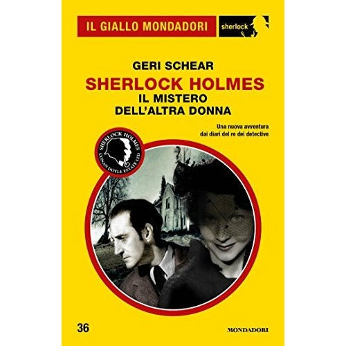 Sherlock Holmes - Il mistero dell'altra donna (Il Giallo Mondadori Sherlock 36)