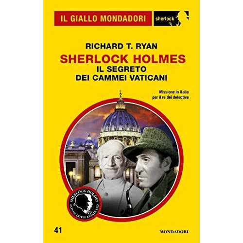Sherlock Holmes - Il segreto dei cammei vaticani (Il Giallo Mondadori Sherlock 41)
