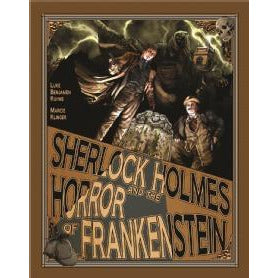 Sherlock Holmes and The Horror of Frankenstein - Sherlock Holmes Books 