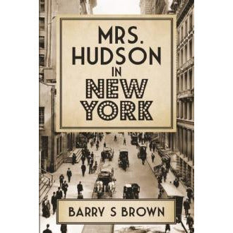 Mrs Hudson In New York - Sherlock Holmes Books 