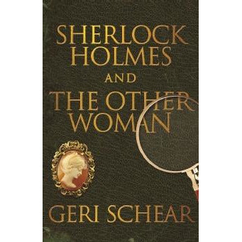 Sherlock Holmes and The Other Woman - Sherlock Holmes Books 
