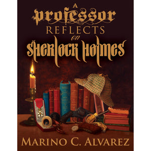 A Professor Reflects on Sherlock Holmes