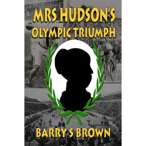 Mrs Hudson’s Olympic Triumph (Mrs. Hudson of Baker Street Book 5)