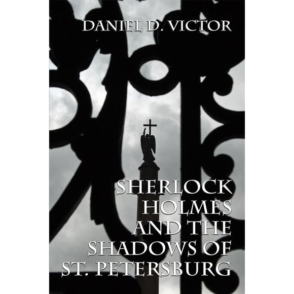 Sherlock Holmes and The Shadows of St Petersburg - Paperback