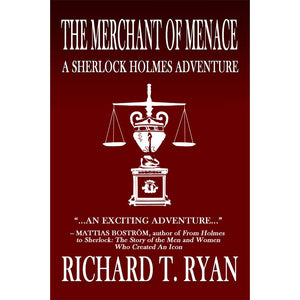 The Merchant of Menace: A Sherlock Holmes Adventure, Paperback