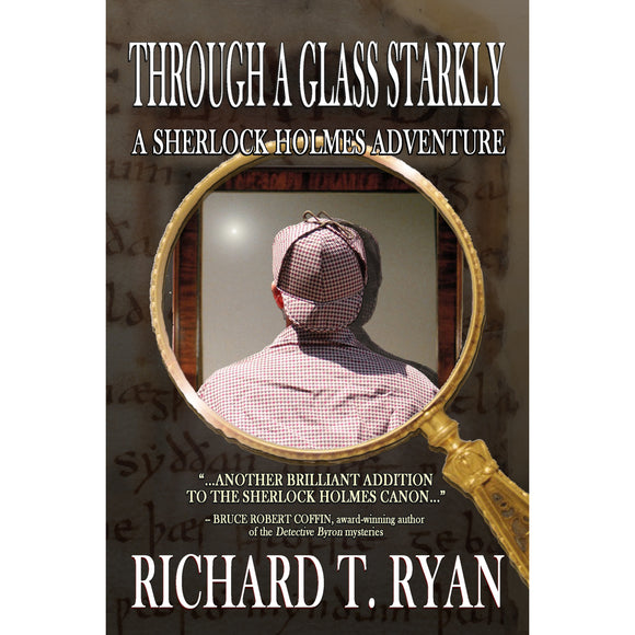 Through a Glass Starkly – A Sherlock Holmes Adventure - Hardcover